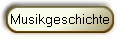 Musikgeschichte