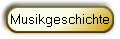Musikgeschichte