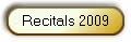 Recitals 2009