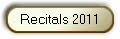 Recitals 2011
